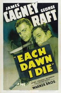 دانلود فیلم Each Dawn I Die 1939411853-1871708497