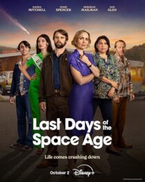 دانلود سریال Last Days of the Space Age411562-34638422