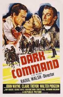 دانلود فیلم Dark Command 1940411846-941528316