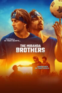 دانلود فیلم هندی The Miranda Brothers 2024413625-1767558502