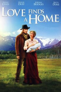 دانلود فیلم Love Finds a Home 2009414048-106836858