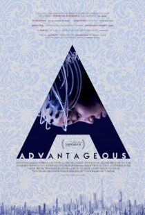 دانلود فیلم Advantageous 2015416830-1959933230