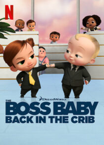 دانلود انیمیشن The Boss Baby: Back in the Crib417785-468852020