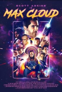 دانلود فیلم The Intergalactic Adventures of Max Cloud 2020417962-2120195717