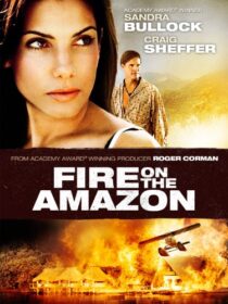 دانلود فیلم Fire on the Amazon 1993419051-925686672