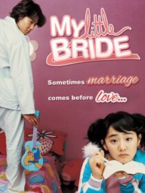 دانلود فیلم کره‌ای My Little Bride 2004421040-1470353181