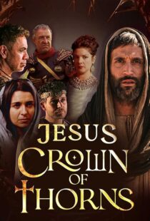 دانلود سریال Jesus Crown of Thorns420381-232432523