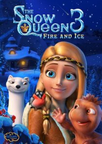 دانلود انیمیشن The Snow Queen 3: Fire and Ice 2016419980-502801218