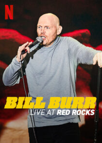 دانلود استندآپ کمدی Bill Burr: Live at Red Rocks 2022421439-398293572