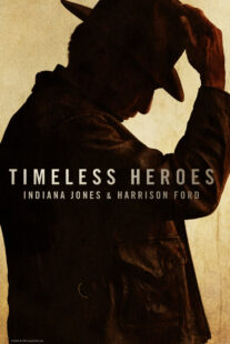 دانلود مستند Timeless Heroes: Indiana Jones and Harrison Ford 2023424395-560822384