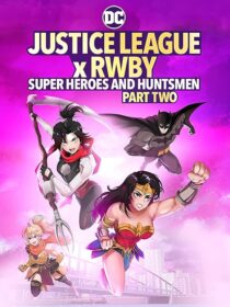 دانلود انیمیشن Justice League x RWBY: Super Heroes and Huntsmen Part Two 2023424356-1983043033