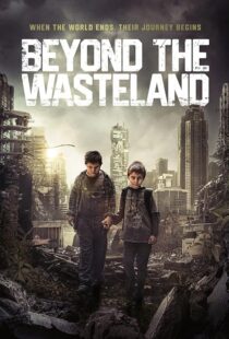 دانلود فیلم Beyond the Wasteland (M) 2023424761-359762586