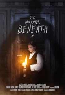 دانلود فیلم The Monster Beneath Us 2024423836-1976608515