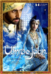 دانلود فیلم هندی Umrao Jaan 2006423840-1157881280