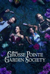 دانلود سریال Grosse Pointe Garden Society425135-2031705624