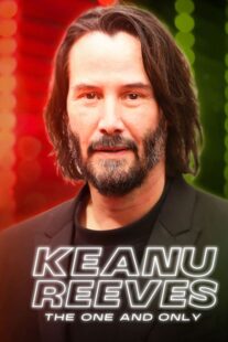 دانلود مستند Keanu Reeves: The One and Only 2024422496-1759857987