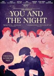 دانلود فیلم You and the Night 2013425858-1563270868