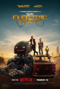 دانلود فیلم The Electric State 2025426548-1998560442