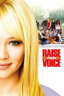 دانلود فیلم Raise Your Voice 2004426265-1941347946