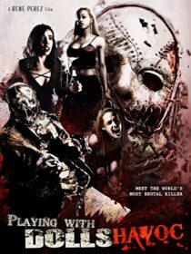 دانلود فیلم Playing with Dolls: Havoc 2017425829-1900654125