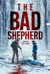 دانلود فیلم The Bad Shepherd 2024425636-745401792