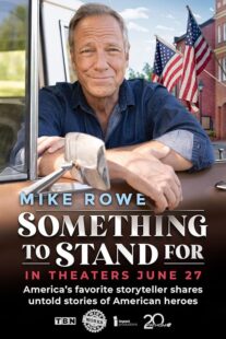 دانلود فیلم Something to Stand for with Mike Rowe 2024426251-1208054601