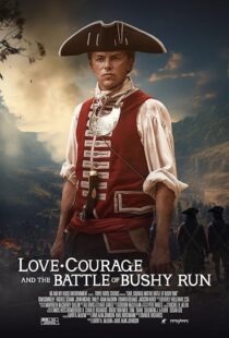 دانلود فیلم Love, Courage and the Battle of Bushy Run 2024426439-700400135